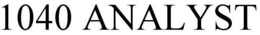 1040 ANALYST trademark