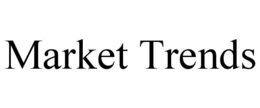 MARKET TRENDS trademark