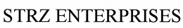 STRZ ENTERPRISES trademark