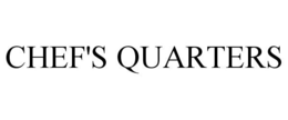 CHEF'S QUARTERS trademark
