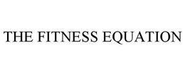 THE FITNESS EQUATION trademark