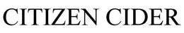 CITIZEN CIDER trademark