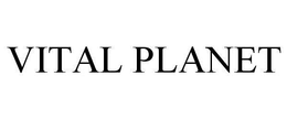 VITAL PLANET trademark