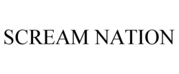SCREAM NATION trademark