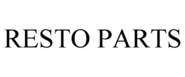 RESTO PARTS trademark