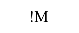 !M trademark