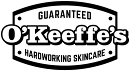 O'KEEFFE'S GUARANTEED HARDWORKING SKINCARE trademark