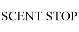 SCENT STOP trademark