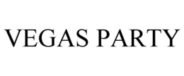 VEGAS PARTY trademark