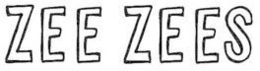 ZEE ZEES trademark