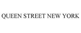 QUEEN STREET NEW YORK trademark