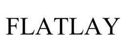 FLATLAY trademark