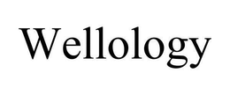 WELLOLOGY trademark