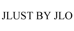 JLUST BY JLO trademark