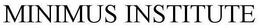 MINIMUS INSTITUTE trademark