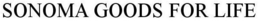 SONOMA GOODS FOR LIFE trademark