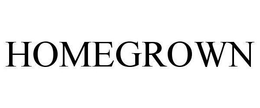 HOMEGROWN trademark