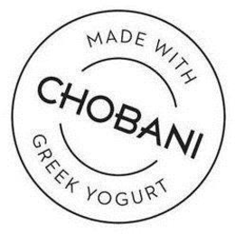MADE WITH CHOBANI GREEK YOGURT trademark