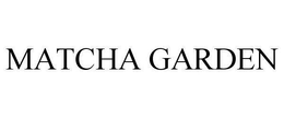 MATCHA GARDEN trademark
