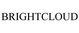 BRIGHTCLOUD trademark