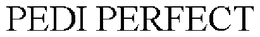 PEDI PERFECT trademark