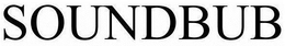 SOUNDBUB trademark