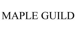 MAPLE GUILD trademark