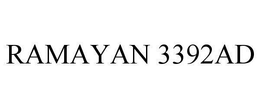 RAMAYAN 3392AD trademark