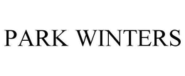 PARK WINTERS trademark