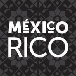 MÉXICO RICO trademark