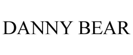 DANNY BEAR trademark