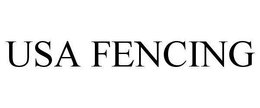 USA FENCING trademark