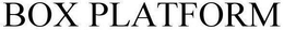 BOX PLATFORM trademark