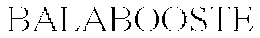 BALABOOSTE trademark