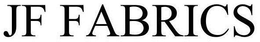 JF FABRICS trademark