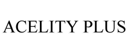 ACELITY PLUS trademark