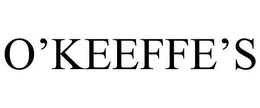 O'KEEFFE'S trademark