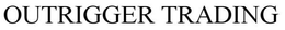 OUTRIGGER TRADING trademark