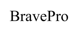 BRAVEPRO trademark