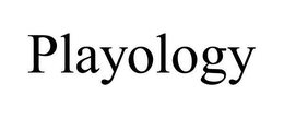 PLAYOLOGY trademark