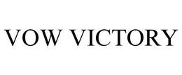 VOW VICTORY trademark