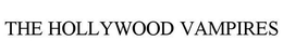 THE HOLLYWOOD VAMPIRES trademark