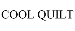COOL QUILT trademark