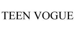 TEEN VOGUE trademark