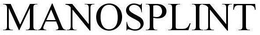 MANOSPLINT trademark