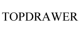 TOPDRAWER trademark