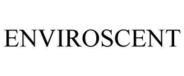 ENVIROSCENT trademark