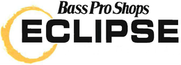 BASS PRO SHOPS ECLIPSE trademark
