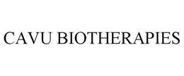 CAVU BIOTHERAPIES trademark