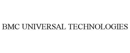 BMC UNIVERSAL TECHNOLOGIES trademark